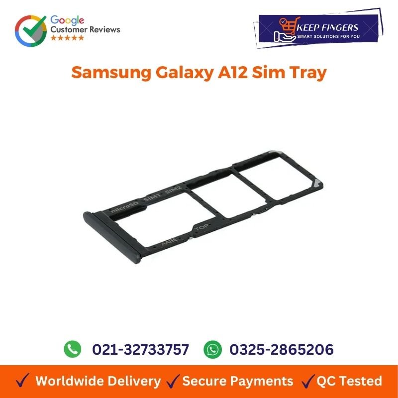 Buy Samsung Galaxy A12 Sim Tray Online in Pakistan - Keepfinger